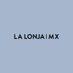 La Lonja MX (@lalonjamx) Twitter profile photo La Lonja MX (@lalonjamx) Twitter profile photo