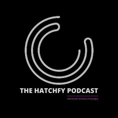 HatchfyPodcast