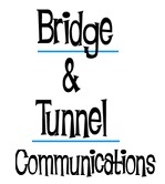 Bridge and Tunnel Communications: a full-service entertainment public relations agency that handles day-to-day publicity for talent, film, and lifestyle brands.