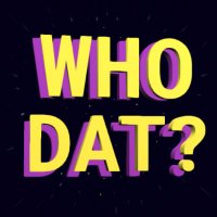 WHO DAT?(@WhoDatShow) 's Twitter Profile Photo