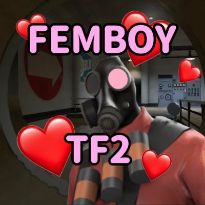 femboytf21's profile picture. I'm a femboy that plays Tf2 and is bad at it