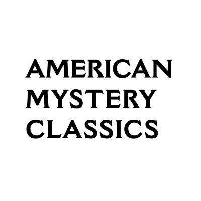 Reissuing the best American mysteries from the Golden Age of the genre