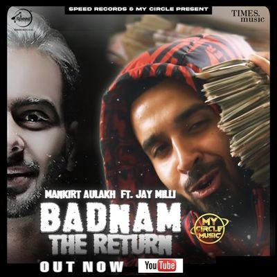 Mankirt Aulakh-Badnam The Return Ft Jay Milli | Music By My Circle Music
Watch Full Video | Link Below