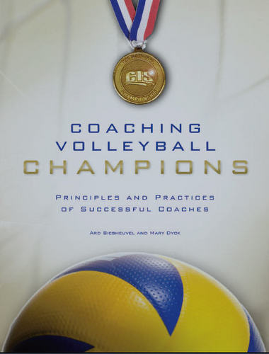 Official Twitter account for the book Coaching Volleyball Champions by Ard Biesheuvel and Mary Dyck