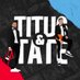 Titus & Tate (@titusandtate) Twitter profile photo