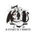 A Story In T Shirts (@astoryintshirt1) Twitter profile photo A Story In T Shirts (@astoryintshirt1) Twitter profile photo