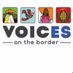 Voices on the Border (@voiceselsal) Twitter profile photo Voices on the Border (@voiceselsal) Twitter profile photo