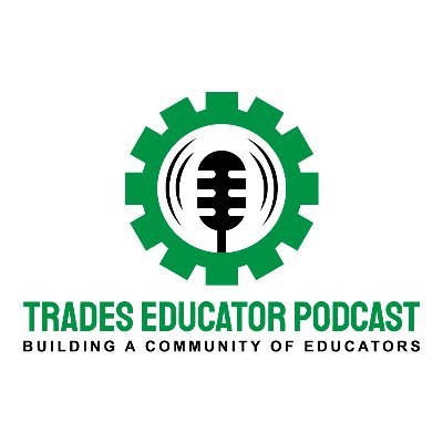 Trades Educator Podcast