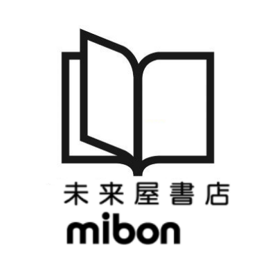 ㈱ 未来屋書店が運営する「mibon 本の通販」「mibon 電子書籍」の公式アカウントです。「未来屋書店公式アプリ」のキャンペーン情報などもお届けします。
@miraiyaofficialも宜しくお願いします。

★SNSサイトポリシー
https://t.co/spuLbaxJku