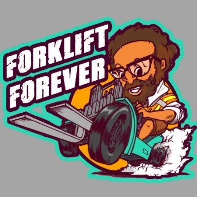 We are forklift. We are forever. We move the world.
Live your best forklift life. Get on the right forklift timeline. Heroes get remembered, FORKLIFTS NEVER DIE