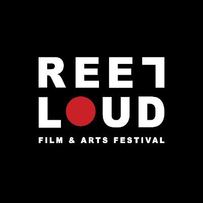 Reel Loud Film and Arts Festival