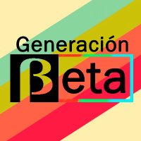 Generación Beta(@BetaGeneracion) 's Twitter Profile Photo
