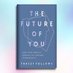 TheFutureofYou (@future_of_you) Twitter profile photo