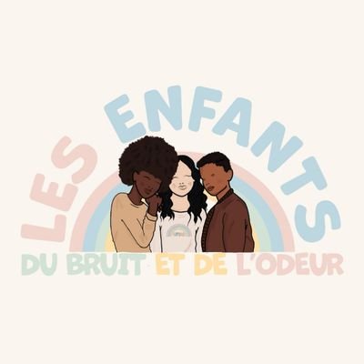 LES ENFANTS DU BRUIT ET DE L'ODEUR Profile