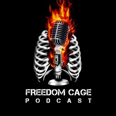 Freedom Cage Podcast
