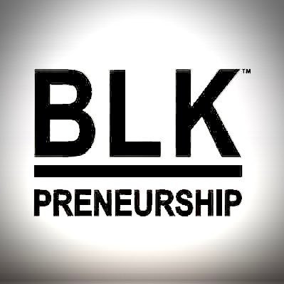 BLKPRENEURSHIP ®️