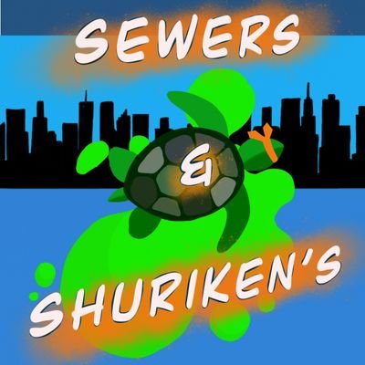 Sewers & Shuriken's: A 5th ed DND TRPG podcast. A band of mutated turtles have to learn to survive a magical NYC. Find us on most podcast platforms!