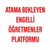 Atama Bekleyen Engelli Öğretmenler Platformu (@EngelliAtama) Twitter profile photo