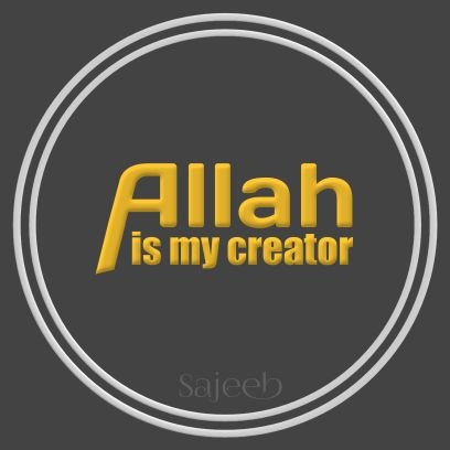 SajeebW's profile picture. لا اله الا الله محمد رسول الله صلى الله عليه وسلم লা ইলাহা ইল্লাল্লাহ মোহাম্মদ রাসুলুল্লাহ (সাঃ)