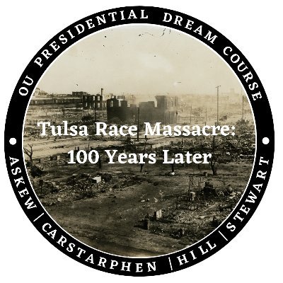 The Tulsa Race Massacre: 100 Years Later