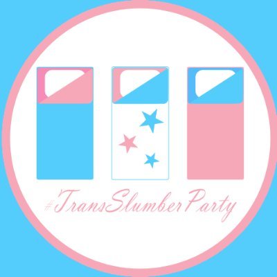 #TransSlumberParty!