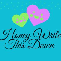 Honey Write This Down(@honey_down) 's Twitter Profile Photo