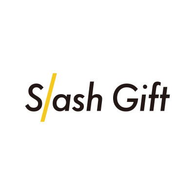 Slash Gift（スラッシュギフト）