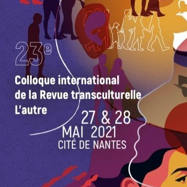 ColloqueLautre's profile picture. 23ème colloque annuel de la @Revue_Lautre - Cliniques, Institutions & politiques migratoires - #Nantes 27 & 28 mai 2021. #ColloqueLautre2021