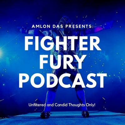 fighter_fury_'s profile picture. The Official Twitter handle of Fighter Fury Podcast.
SMACKDOWN Review of 23rd July, 2021 is out.
Link in Bio.