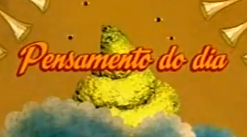 Aqui você lerá os pensamentos do dia 
do quadro  Pensamento Do Dia 
do Furo MTV