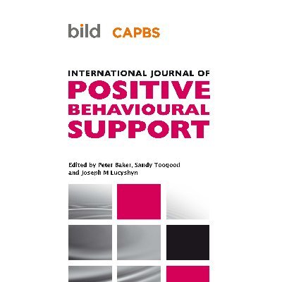 The International Journal of Positive Behavioural Support. Promoting good practice in relation to the use of PBS.