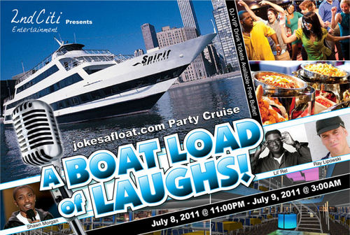 JOKESAFLOAT's profile picture. PARTY CRUISE aboard the SPIRIT OF CHICAGO. COMEDY, MUSIC, FOOD and DRINKS July 08, 2011 Visit our web page for more info.