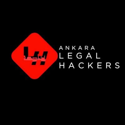 Official account of Legal Hackers Ankara Chapter. 🇹🇷Global movement of Technology and Law.