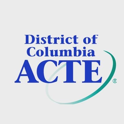 The DC Chapter of Association for Career and Technical Education