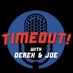 TIMEOUT with Derek & Joe (@timeoutderekjoe) Twitter profile photo