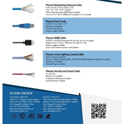 This is Carol Guo as sales manager from Nantong Xushi Group. 

Xushi group are a professional UL/ETL plenum communication cable OEM/ODM manufacturing solution
