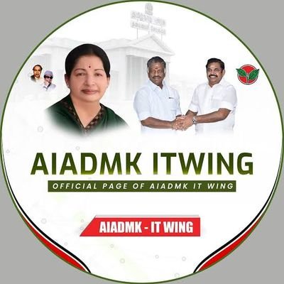 Official Twitter page of AIADMK IT WING TN news and updates from  #AIADMKITWINGTN