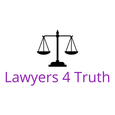 Lawyers4Truth is comprised of lawyers and other professionals, whose goal is to educate the community and advocate for truth.