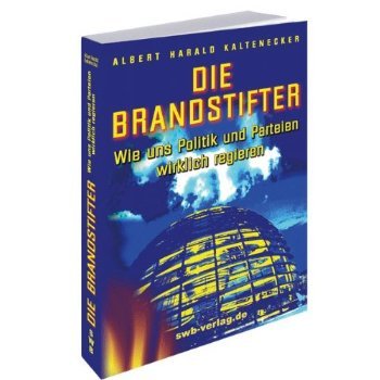 Ehemals Musiker, heute Autor, Publizist & Gesellschaftskritiker. Buchveröffentlichung: »DIE BRANDSTIFTER: Wie uns Politik und Parteien wirklich regieren«.