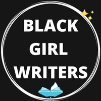 Black Girl Writers CIC(@BlkGirlWriters) 's Twitter Profileg