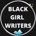 Black Girl Writers CIC (@blkgirlwriters) Twitter profile photo Black Girl Writers CIC (@blkgirlwriters) Twitter profile photo