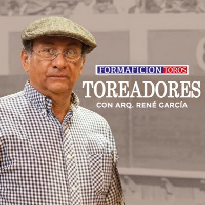 arqrene31's profile picture. Arquitecto UNAM , Charro y Novillero , Comentarista Taurino para Radio y TV certificado 1987 SEP ,Scouts desde 1968 ,periodista de FormaficionToros