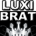 There are those that have, and those that have more
.
We're building something for all the brats out there! Stay tuned! :)

luxibrat@gmail.com