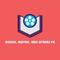 Books, Movies & Others PH(@booksmoviesph) 's Twitter Profile Photo