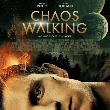 A dystopian world where there are no women and all living creatures can hear each others' thoughts in a stream of images, —Chaos Walking 2021 Stream Free Movies