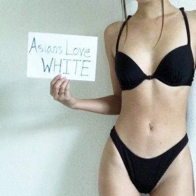 Just an Asian girl who loves big beautiful white guys and dislikes tiny loser rice dicks。