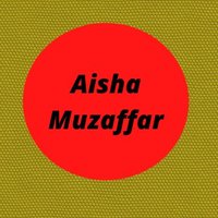 Aisha Muzaffar (@aishamuzaffar7) 's Twitter Profile
