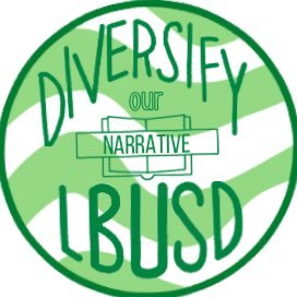 #diversifyournarrative is a student-led initiative to target @LBSchools to expand and diversify school curriculum | LBUSD chapter of @TheDONCampaign