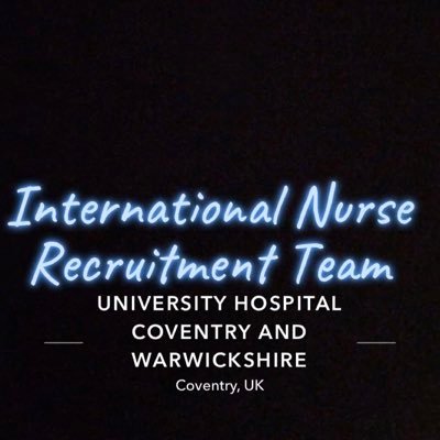 International Nursing Recruitment Team at University Hospitals Coventry and Warwickshire. Proud recipient of the NHS Pastoral Care Quality Award.