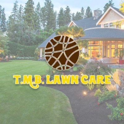 T.M.B. Lawn Care Inc